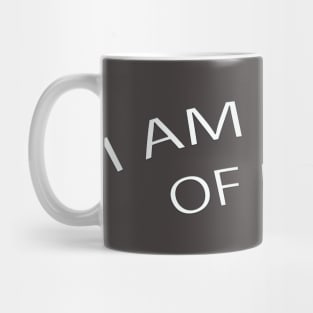 I AM MADE OF IRON Mug